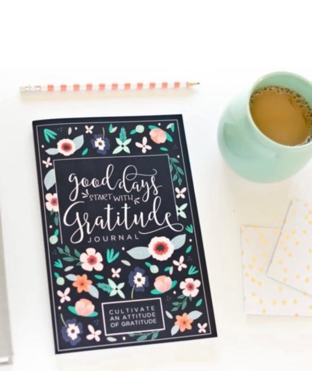 Good Days Start With Gratitude